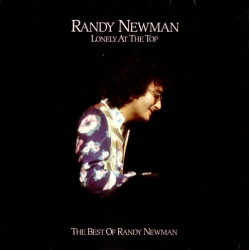  Randy Newman ‎– Lonely At The Top - The Best Of Randy Newman 